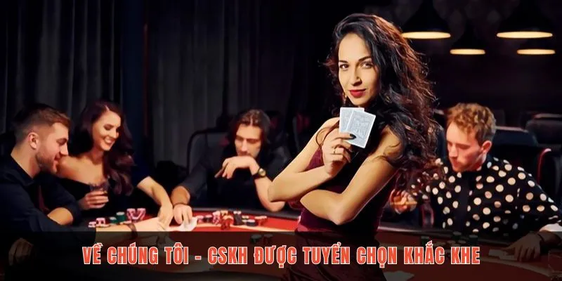 Đội ngũ được tuyển chọn chặt lọc qua nhiều vòng